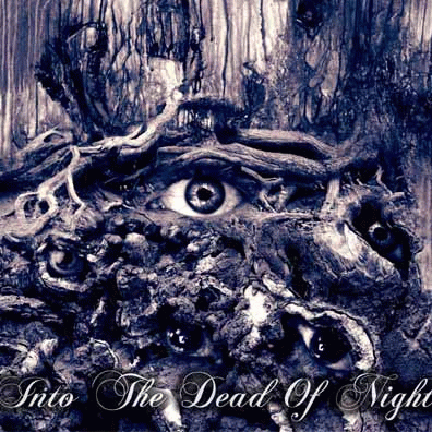 Where Lovers Rot : Into the Dead of Night